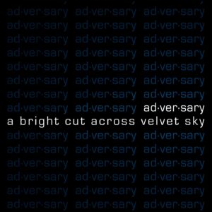 TA025 | Ad·ver·sary: A Bright Cut Across Velvet Sky